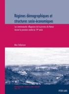 Régimes démographiques et structures socio-économiques di Marc Debuisson edito da Lang, Peter