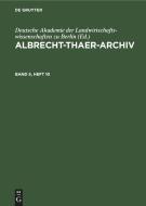 Albrecht-Thaer-Archiv, Band 5, Heft 10, Albrecht-Thaer-Archiv Band 5, Heft 10 edito da De Gruyter
