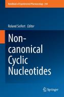 Non-canonical Cyclic Nucleotides edito da Springer-Verlag GmbH