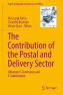 The Contribution of the Postal and Delivery Sector edito da Springer International Publishing