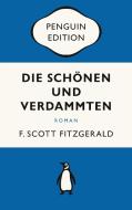 Die Schönen und Verdammten di F. Scott Fitzgerald edito da Penguin TB Verlag
