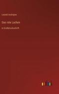 Das rote Lachen di Leonid Andrejew edito da Outlook Verlag