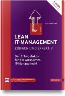 Lean IT-Management - einfach und effektiv di Inge Hanschke edito da Hanser Fachbuchverlag