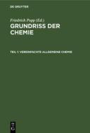 Vereinfachte allgemeine Chemie di Friedrich Popp edito da De Gruyter Oldenbourg