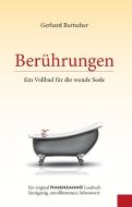 Berührungen di Gerhard Burtscher edito da Books on Demand