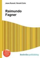 Raimundo Fagner edito da Book On Demand Ltd.