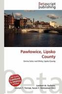 Paw Owice, Lipsko County edito da Betascript Publishing