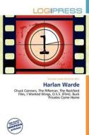 Harlan Warde edito da Log Press