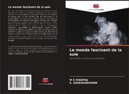 Le monde fascinant de la suie di M S Swapna, S. Sankararaman edito da AV Akademikerverlag