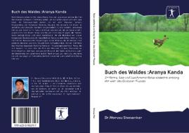 Buch des Waldes :Aranya Kanda di Morusu Sivasankar edito da AV Akademikerverlag