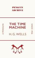The Time Machine di H. G. Wells edito da Penguin Books Ltd