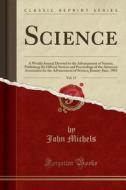 Science, Vol. 17 di John Michels edito da Forgotten Books