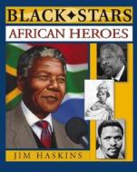 African Heroes di Jim Haskins edito da John Wiley And Sons Ltd