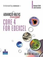 A Level Maths Essentials Core 4 For Edexcel Book And Cd-rom di Kathryn Scott, Janet Crawshaw edito da Pearson Education Limited