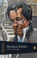 Mordecai Richler di M. G. Vassanji edito da Penguin Global
