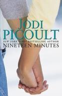 Nineteen Minutes di Jodi Picoult edito da Atria Books