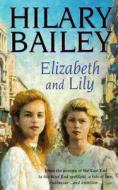 Elizabeth Lily A di #Bailey Hilary edito da Time Warner Paperbacks*