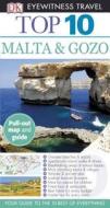 DK Eyewitness Travel Top 10: Malta & Gozo di Mary-Ann Gallagher edito da DK Publishing (Dorling Kindersley)