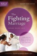 The Fighting Marriage edito da Baker Publishing Group