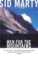 Men for the Mountains di Sid Marty edito da MCCLELLAND & STEWART