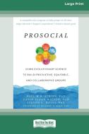 Prosocial di Paul W. B. Atkins, David Sloan Wilson, Steven C. Hayes edito da ReadHowYouWant