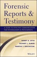 Forensic Reports and Testimony di Randy K. Otto edito da John Wiley & Sons
