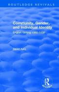 : Community, Gender, and Individual Identity (1988) di David Aers edito da Taylor & Francis Ltd