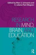 Research in Mind, Brain, and Education di Marc S. Schwartz edito da Taylor & Francis Ltd