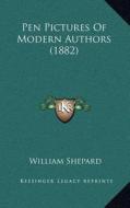 Pen Pictures of Modern Authors (1882) edito da Kessinger Publishing