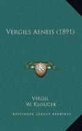 Vergils Aeneis (1891) di Virgil edito da Kessinger Publishing