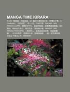 Manga Time Kirara: K-on! Qing Yin B , Xi di L. I. Yu N. Wikipedia edito da Books LLC, Wiki Series