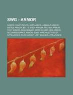 Swg - Armor: Armor Components, Arm Armor di Source Wikia edito da Books LLC, Wiki Series