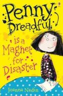 Penny Dreadful is a Magnet for Disaster di Joanna Nadin edito da Usborne Publishing Ltd
