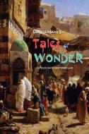 Lord Dunsany's Tales of Wonder: Stories from a Magical World di David Christopher Lane edito da LIGHTNING SOURCE INC