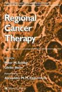 Regional Cancer Therapy edito da Humana Press