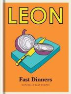 Little Leon Fast Suppers Us di LEON RESTAURANTS LTD edito da Octopus Publishing Group