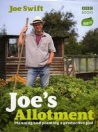 Joe's Allotment di Joe Swift edito da Ebury Publishing
