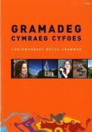 Gramadeg Cymraeg Cyfoes/Contemporary Welsh Grammar di Gomer@Lolfa edito da Gomer Press