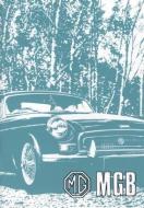 MG MGB Tourer & GT Owner Hndbk di Brooklands Books Ltd edito da BROOKLANDS