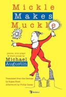 Mickle Makes Muckle di Michael Augustin edito da DEDALUS PR