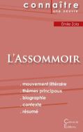 Fiche de lecture L'Assommoir (Analyse littéraire de référence et résumé complet) di Émile Zola edito da Les éditions du Cénacle