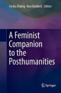 A Feminist Companion to the Posthumanities edito da Springer International Publishing