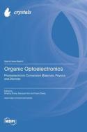 Organic Optoelectronics edito da MDPI AG