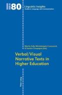 Verbal/Visual Narrative Texts in Higher Education edito da Lang, Peter