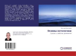 Osnovy ontologiki di Alexandr Alexandrin edito da LAP Lambert Academic Publishing