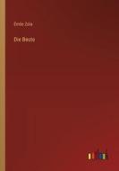 Die Beute di Émile Zola edito da Outlook Verlag