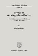 Freude an soziologischem Denken. di Dieter Claessens edito da Duncker & Humblot
