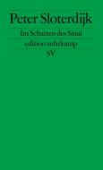 Im Schatten des Sinai di Peter Sloterdijk edito da Suhrkamp Verlag AG