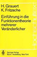 Einführung in die Funktionentheorie mehrerer Veränderlicher di K. Fritzsche, H. Grauert edito da Springer Berlin Heidelberg