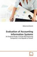 Evaluation of Accounting Information Systems di Mohammed Alsamhi edito da VDM Verlag